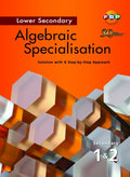 Secondary 1 & 2 Algebraic Specialisation Solution With A Ste