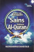 Sains dalam Al-Quran: Tiada Lagi Keraguan