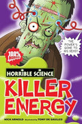 HORRIBLE SCIENCE- KILLER ENERGY