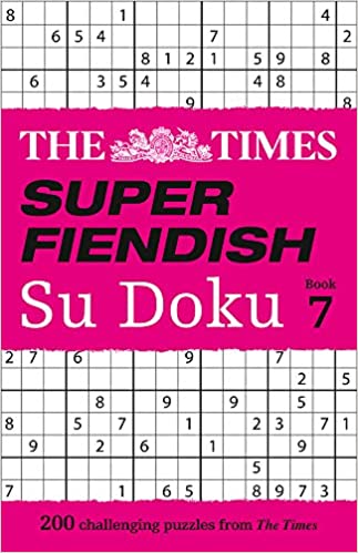 The Times Super Fiendish Su Doku Book 7: 200 Challenging Puzzles