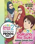 SAKURA NO SUKI 2 HAKIKAT SEBUAH CINTA