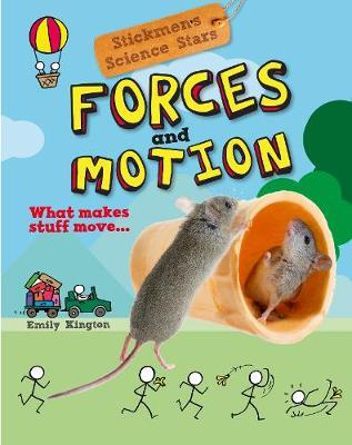 Forces and Motion: Stickmen Science Stars