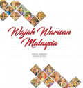 Wajah Warisan Malaysia