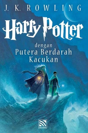 HARRY POTTER DENGAN PUTERA BERDARAH KACUKAN