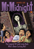 Mr Midnight #33: Legend Of Lady Long Neck - MPHOnline.com