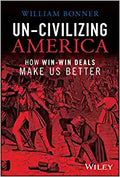 Un-Civilizing America: How Win-Lose Deals Set Back - MPHOnline.com