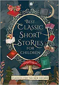Best Classic Short Stories For Children - MPHOnline.com