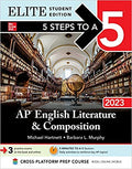 5 Steps to a 5: AP English Literature and Composition 2023 Elite Student Edition - MPHOnline.com