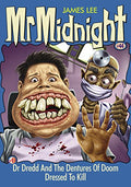 Mr Midnight #44: Dr Dredd And The Dentures Of Doom - MPHOnline.com