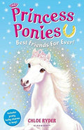 Princess Ponies #06 : Best Friends For Ever!