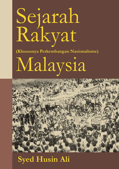 Sejarah Rakyat (Khususnya Perkembangan Nasionalisme) Malaysia