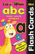 LET`S WRITE MINI FLASH CARDS ABC LOWER CASE & SHAPES