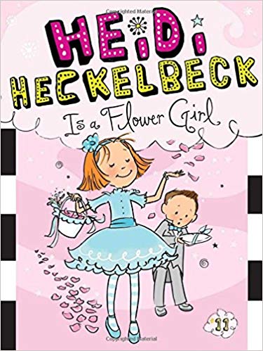 HEIDI HECKELBECK 11 : IS A FLOWER GIRL