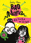 BAD NANA #2: All the Fun of the Fair