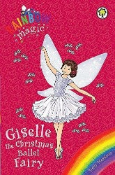 Rainbow Magic: Giselle the Christmas Ballet Fairy