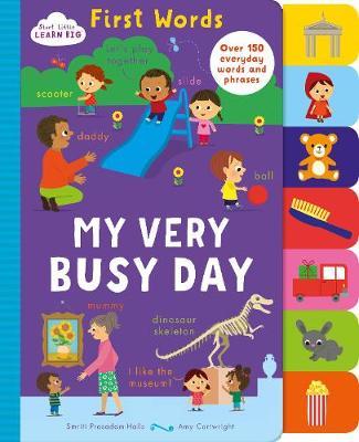 Start Little Learn Big: My Very Busy Day