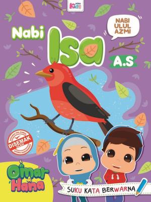 Omar & Hana : Nabi Ulul Azmi; Nabi Isa A.S