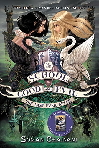 The School For Good And Evil Vol.03: The Last Ever After
