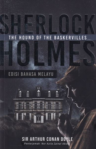 SHERLOCK HOLMES THE HOUND OF THE BA SKERVILLES- EDISI BAHASA