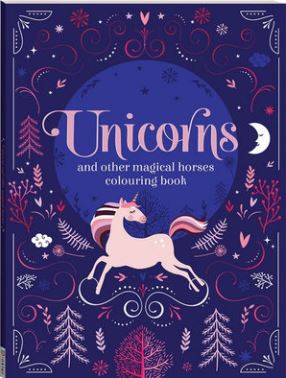 Unicorns and Other Magical Horses Colouring Book