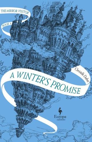 A Winter's Promise: The Mirror Visitor Book 1