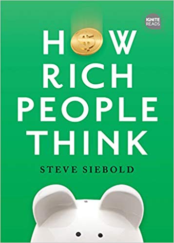 HOW RICH PEOPLE THINK: CONDENSED EDITIONS (2ND EDITION)