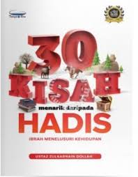 30 KISAH MENARIK DARIPADA HADIS