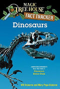 Magic Tree House Fact Tracker #1: Dinosaurs (A Nonfiction Companion to Magic Tree House #1: Dinosaurs Before Dark)