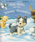 Say Hello To The Snowy Animals!