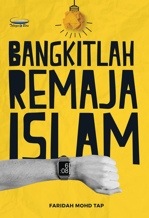 Bangkitlah Remaja Islam