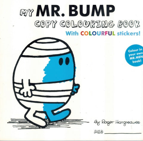 MR.MEN- MY MR BUMP COLOURING BOOK WITH COLOUFUL STICKERS