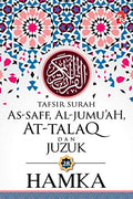 HAMKA: TAFSIR SURAH AS-SAFF, AL-JUMUAH, AT-TALAQ (JUZUK 28)