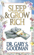 Sleep and Grow Rich