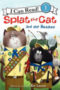 SPLAT THE CAT AND THE HOTSHOT (I CAN READ LEVEL 1)