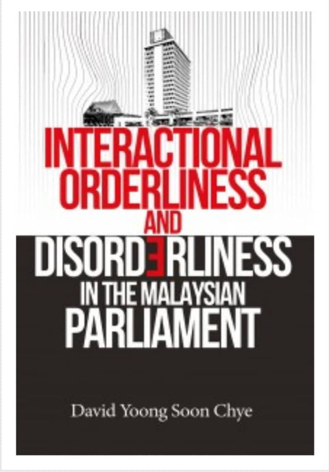 INTERACTIONAL ORDERLINESSAND DISORDERLINESS IN THE MALAYSIAN