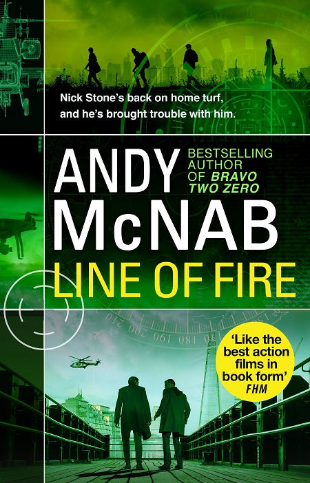 Line of Fire: (Nick Stone Thriller 19)