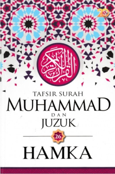 TAFSIR SURAH MUHAMMAD DAN JUZUK 26