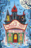 The Whizz Pop Chocolate Shop