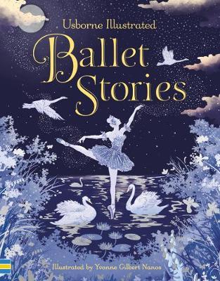 USBORNE ILLUSTRATED BALLET STORIES