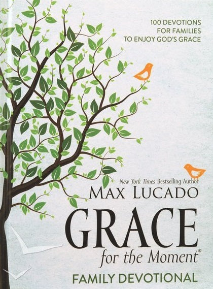 GRACE FOR THE MOMENT FAMILY DEVOTIONAL