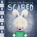 WHEN I`M FEELING SCARED