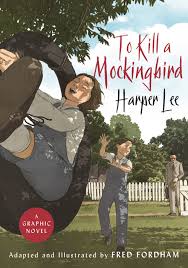 To Kill a Mockingbird (Graphic Novel)