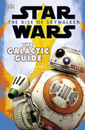 Star Wars The Rise of Skywalker The Galactic Guide