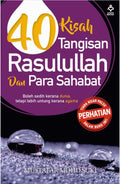 40 KISAH TANGISAN RASULULLAH DAN PARA SAHABAT