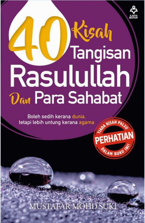 40 KISAH TANGISAN RASULULLAH DAN PARA SAHABAT