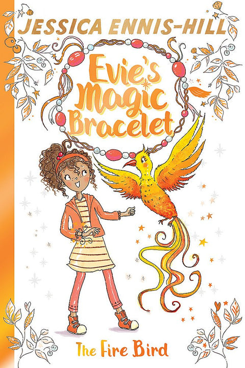 EVIE`S MAGIC BRACELET #6: THE FIRE BIRD