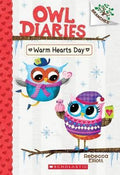 OWL DIARIES #5 : WARM HEARTS DAY