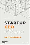Startup CEO + Website : A Field Guide to Scaling Up Your Business