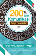 200 TIP BIJAK KOMUNIKASI GAYA RASULULLAH (2018)