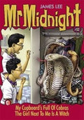 MR. MIDNIGHT #52 : MY CUPBOARDS FULL OF COBRAS